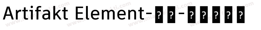 Artifakt Element-常规字体转换